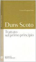 Trattato sul primo principio. Testo latino a fronte - Duns Scoto Giovanni