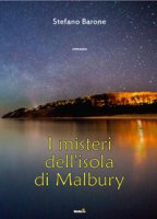 I misteri dell'isola di Malbury - Barone Stefano