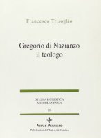 Gregorio di Nazianzo - Trisoglio Francesco