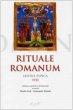 Rituale Romanum - Manlio Sodi, Alessandro Toniolo