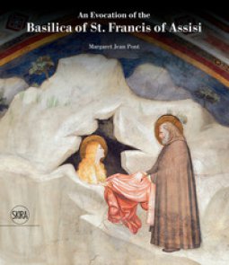 Copertina di 'An evocation of the Basilica of st. Francis of Assisi. Ediz. a colori'