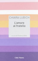 L'amore al fratello - Lubich Chiara