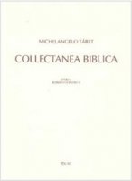 Collectanea biblica - Michelangelo Tabet - Gonzalez Eusebio
