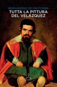 Copertina di 'Tutta la pittura del Velzquez. Ediz. illustrata'