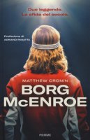 Borg McEnroe - Cronin Matthew