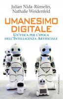 Umanesimo digitale - Julian Nida-Rumelin, Nathalie Weidenfeld