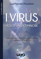 I virus - Monsellato Luigi
