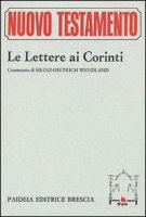 Le lettere ai Corinti - Wendland H. Dietrich