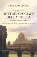 Sommario della dottrina sociale della Chiesa per storici, studiosi e studenti - Grillo Girolamo