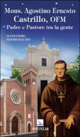 Mons. Agostino Ernesto Castrillo - Alessandro Mastromatteo