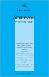 Copertina di 'Altre parole. Poesie 1984-2014'