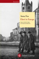Ebrei in Europa - Anna Foa