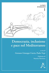 Copertina di 'Democrazia, inclusione e pace nel Mediterraneo'