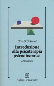 Copertina di 'Introduzione alla psicoterapia psicodinamica. Con Contenuto digitale per download e accesso on line'
