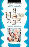Il new Age - Zoccatelli Pierluigi, Zoccatelli Pierluigi