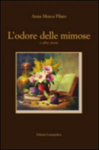 Copertina di 'L' odore delle mimose e altre storie'