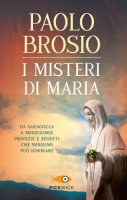 I misteri di Maria - Paolo Brosio