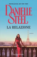 La relazione - Danielle Steel