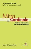Mitra al Cardinale - Arcidiocesi di Milano
