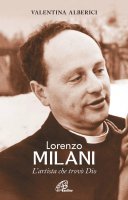Lorenzo Milani - Valentina Alberici