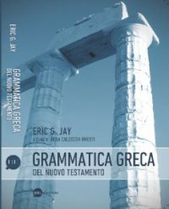 Copertina di 'Grammatica greca del Nuovo Testamento'