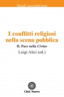 I conflitti religiosi nella scena pubblica, vol. 2