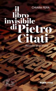 Copertina di 'Il libro invisibile di Pietro Citati'
