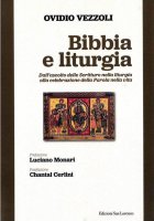 Bibbia e liturgia - Ovidio Vezzoli