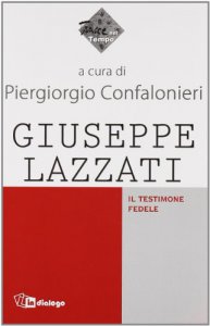 Copertina di 'Giuseppe Lazzati'