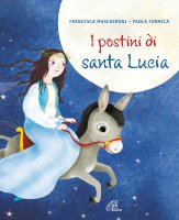 I postini di Santa Lucia - Francesca Mascheroni