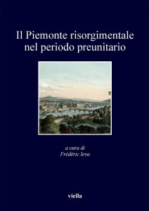 Copertina di 'Il Piemonte risorgimentale nel periodo preunitario'