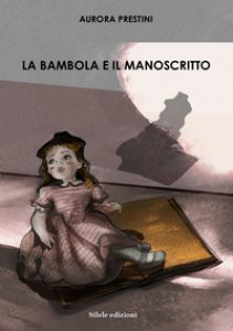 Copertina di 'La bambola e il manoscritto'