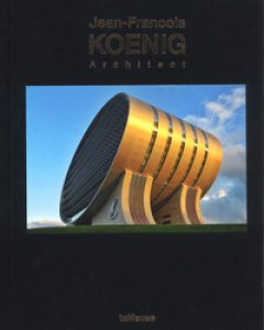 Copertina di 'Jean-Francois Koenig architect. Ediz. illustrata'