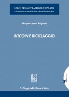 Bitcoin e riciclaggio - Gaspare Jucan Sicignano