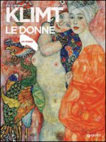 Klimt. Le donne - Di Stefano Eva