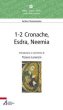 1-2 Cronache, Esdra, Neemia - Lorenzin Tiziano