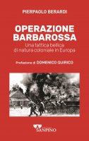 Operazione Barbarossa - Pierpaolo Berardi
