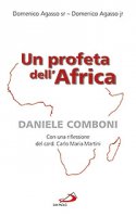 Un profeta dell'Africa - Agasso Domenico, Agasso Domenico jr.