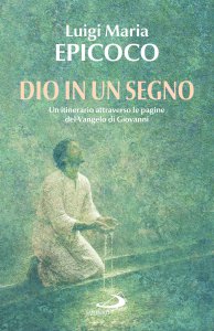 Copertina di 'Dio in un segno'
