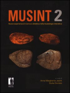 Copertina di 'Musint 2. Nuove esperienze di ricerca e didattica nella museologia interattiva'