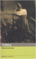 Resurrezione - Tolstoj Lev