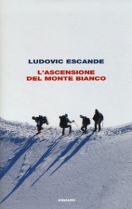 Copertina di 'L' ascensione del Monte Bianco'