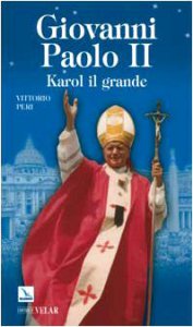 Copertina di 'Giovanni Paolo II. Karol il Grande'