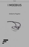 I Moebius - Pagotto Umberto