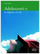 Adolescenti e la religione e la vita - Zanini Luciano