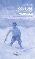 Col surf, tra le pagine del Vangelo - Andrea Maniglia
