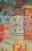 Un esorcista racconta - Amorth Gabriele