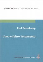 L' uno e l'altro Testamento - Paul Beauchamp