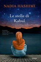 Le stelle di Kabul - Hashimi Nadia