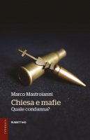 Chiesa e mafie - Marco Mastroianni